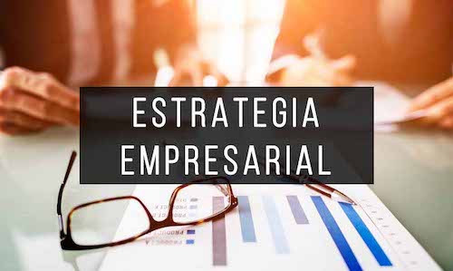 Estrategia Empresarial