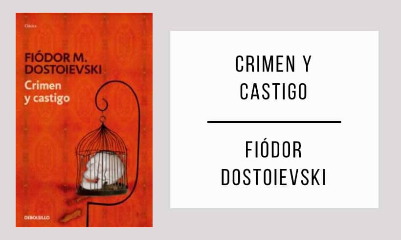 Crimen-y-castigo-autor-Fiodor-Dostoievski Crimen-y-castigo-autor-Fiodor-Dostoievski