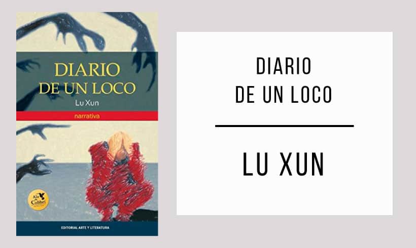 Diario-de-un-loco-autor-Lu-Xun Diario-de-un-loco-autor-Lu-Xun
