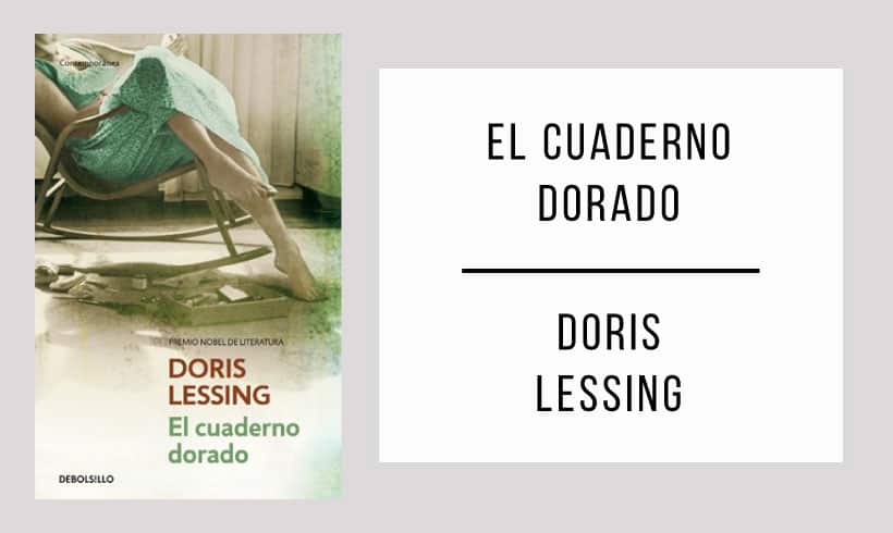El-cuaderno-dorado-autor-Doris-Lessing El-cuaderno-dorado-autor-Doris-Lessing