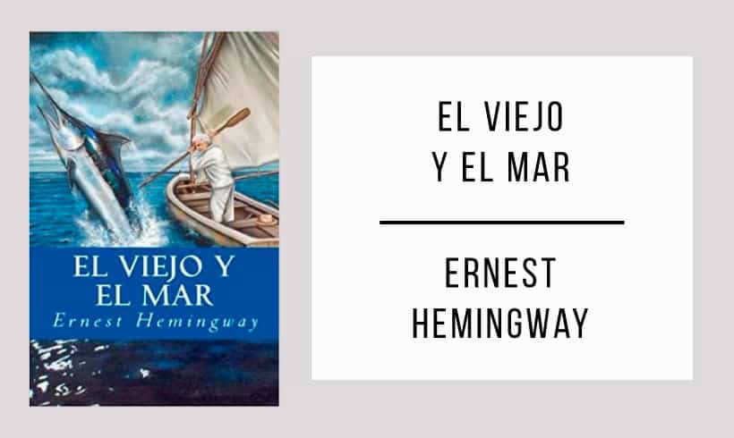 El-viejo-y-el-mar--Ernest-Hemingway El-viejo-y-el-mar--Ernest-Hemingway
