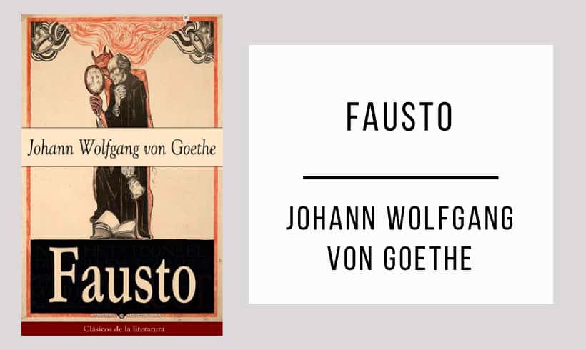 Fausto-autor-Johann-Wolfgang-von-Goethe Fausto-autor-Johann-Wolfgang-von-Goethe