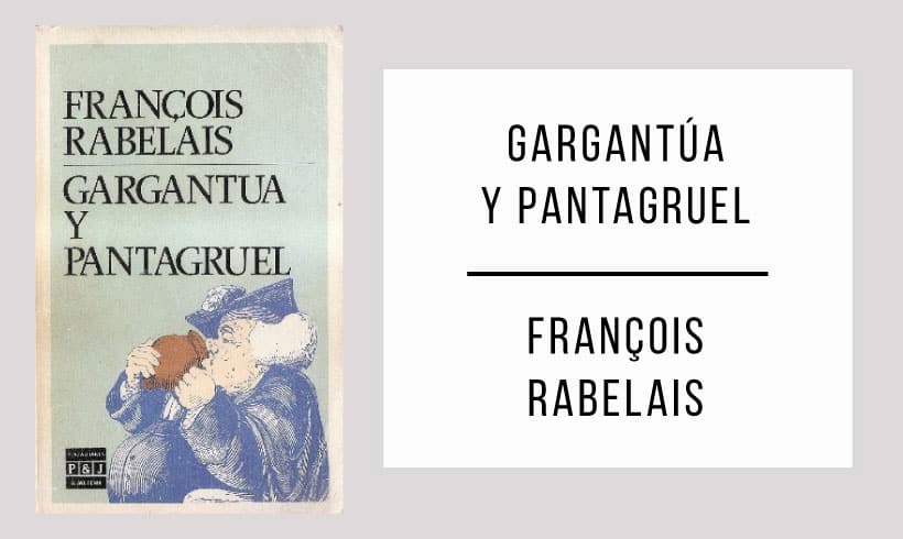 Gargantúa-y-Pantagruel-autor-François-Rabelais Gargantúa-y-Pantagruel-autor-François-Rabelais