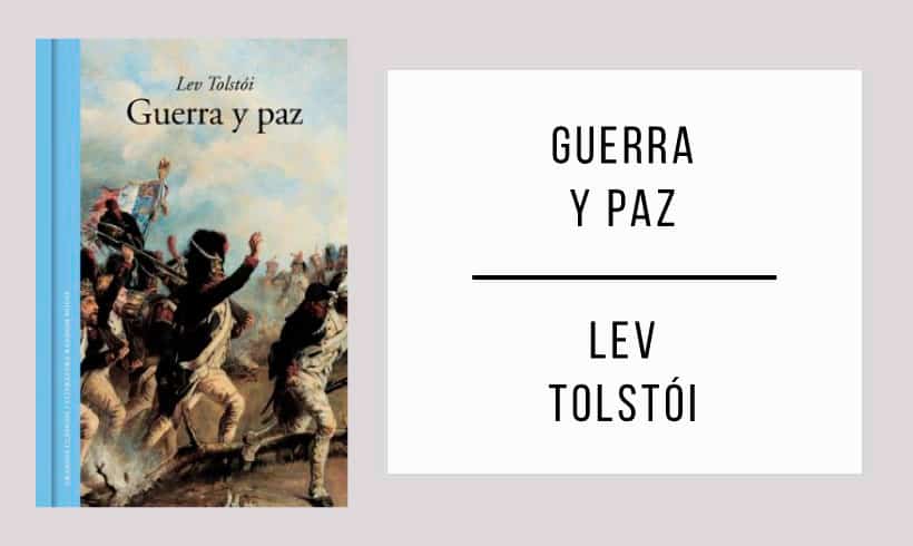 Guerra-y-paz-autor-Lev-Tolstoi Guerra-y-paz-autor-Lev-Tolstoi