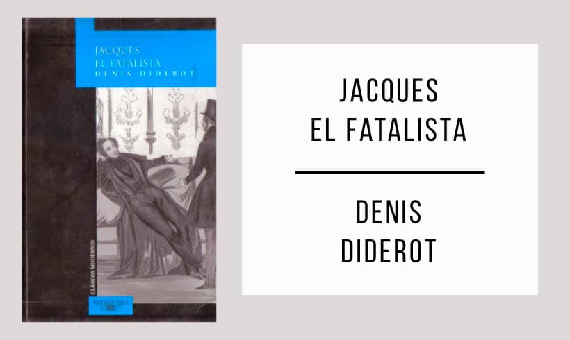 Jacques-el-fatalista-autor-Denis-Diderot Jacques-el-fatalista-autor-Denis-Diderot