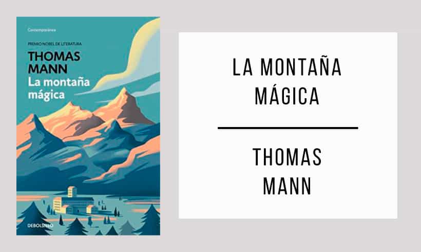 La-montaña-mágica-autor-Thomas-Mann La-montaña-mágica-autor-Thomas-Mann