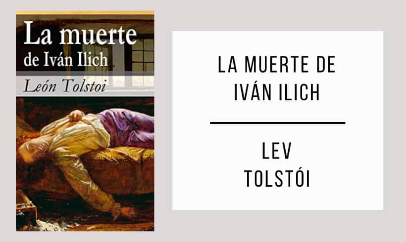 La-muerte-de-Iván-Ilich-autor-Lev-Tolstoi La-muerte-de-Iván-Ilich-autor-Lev-Tolstoi