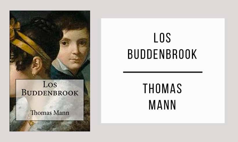 Los-Buddenbrook-autorThomas-Mann Los-Buddenbrook-autorThomas-Mann