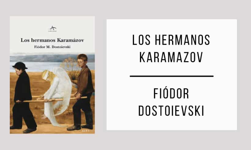 Los-hermanos-Karamazov-autor-Fiodor-Dostoievski Los-hermanos-Karamazov-autor-Fiodor-Dostoievski