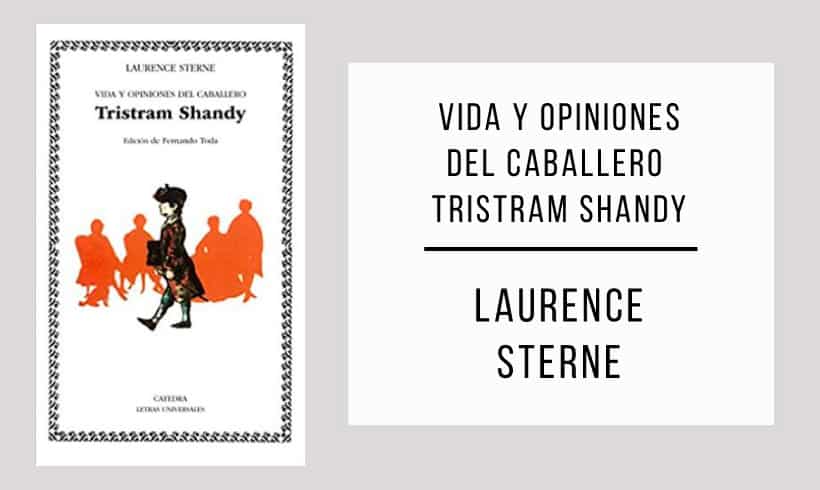Vida-y-opiniones-del-caballero-Tristram-Shandy-autor-Laurence-Sterne Vida-y-opiniones-del-caballero-Tristram-Shandy-autor-Laurence-Sterne