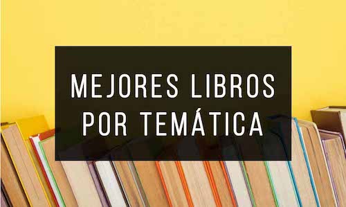 Mejores libros por Tematica_1 Mejores libros por Tematica