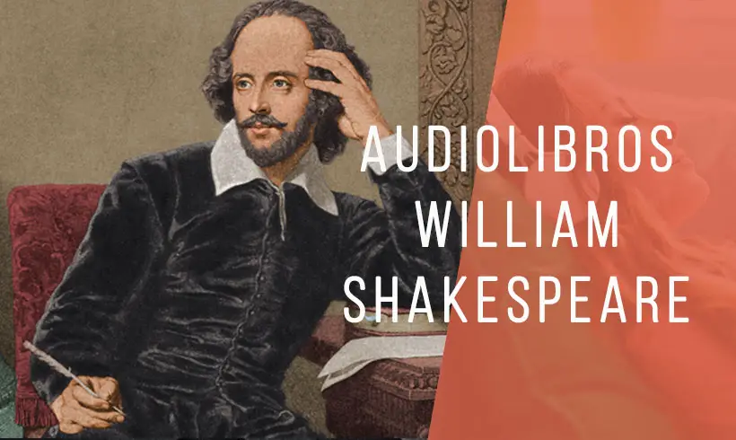 Audiolibros-William-Shakespeare Audiolibros-William-Shakespeare