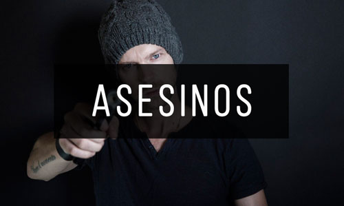 Asesinos Asesinos