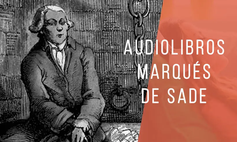 Audiolibros-Marques-de-Sade Audiolibros-Marques-de-Sade