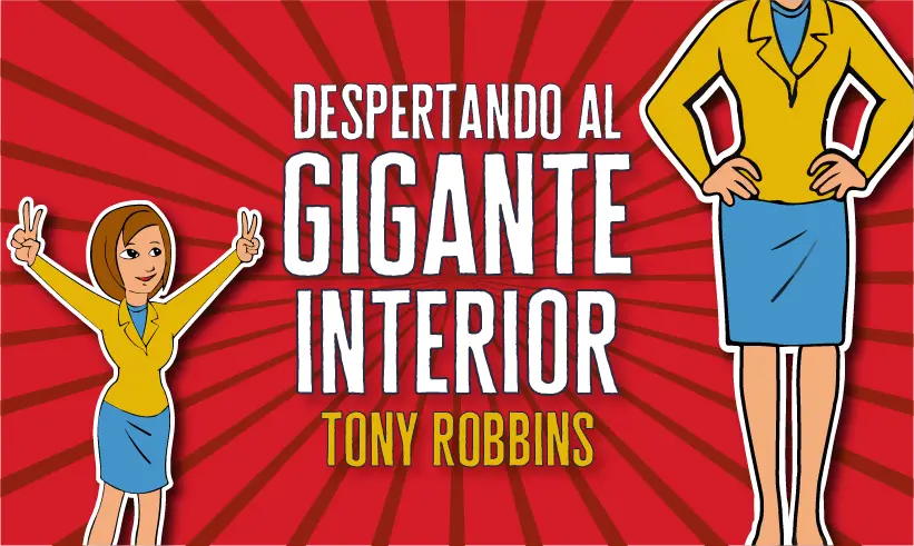 Despertando al Gigante Interior autor Tony Robbins Despertando al Gigante Interior autor Tony Robbins