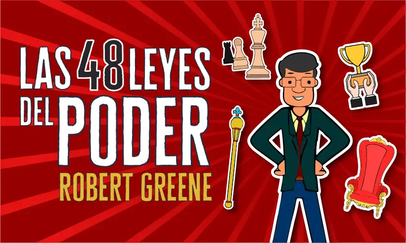 Las 48 leyes del poder por Robert Greene Las 48 Leyes del Poder por Robert Greene