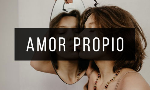 Amor-Propio Amor-Propio
